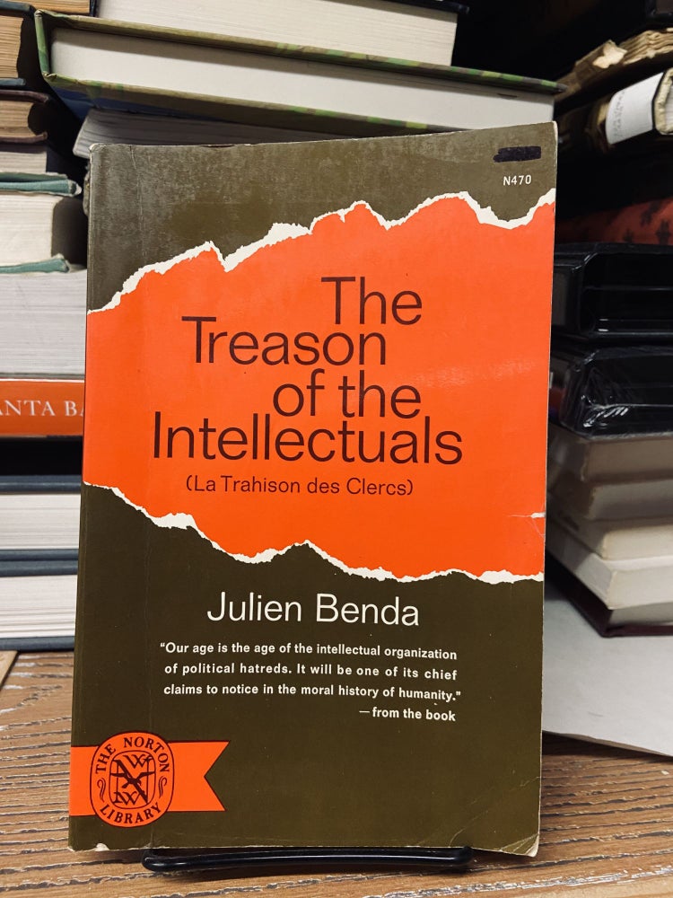 Item #68912 The Treason of the Intellectuals. Julien Benda.