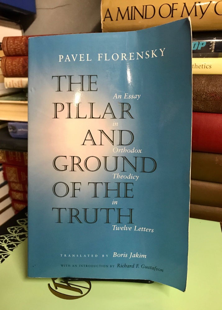 Item #69095 The Pillar and Ground of the Truth. Pavel Florensky.