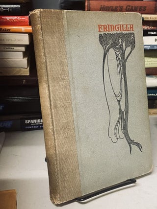 Item #69109 Fringilla or, Tales in Verse. Richard Doddridge Blackmore, Will H. Bradley, Illustrated