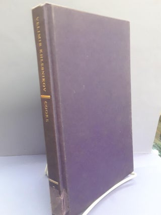 Item #69173 Velimir Khlebnikov: A Critical Study. Raymond Cooke