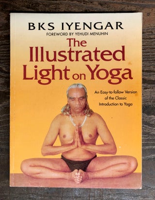 Item #69199 Illustrated Light on Yoga. B. K. S. Iyengar