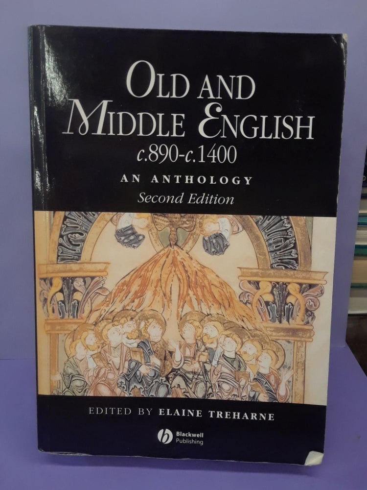 Item #69208 Old and Middle English c.890-c.1400: An Anthology. Elaine Treharne.