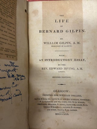 The Life of Bernard Gilpin (Select Christian Authors with Introductory Essays, No. 8)