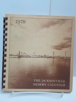 Item #69407 The Jacksonville Memory Calendar. John Mrs Caven