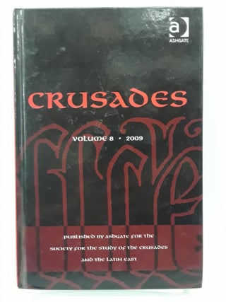 Item #69458 Crusades: Volume 8. Benjamin Kedar