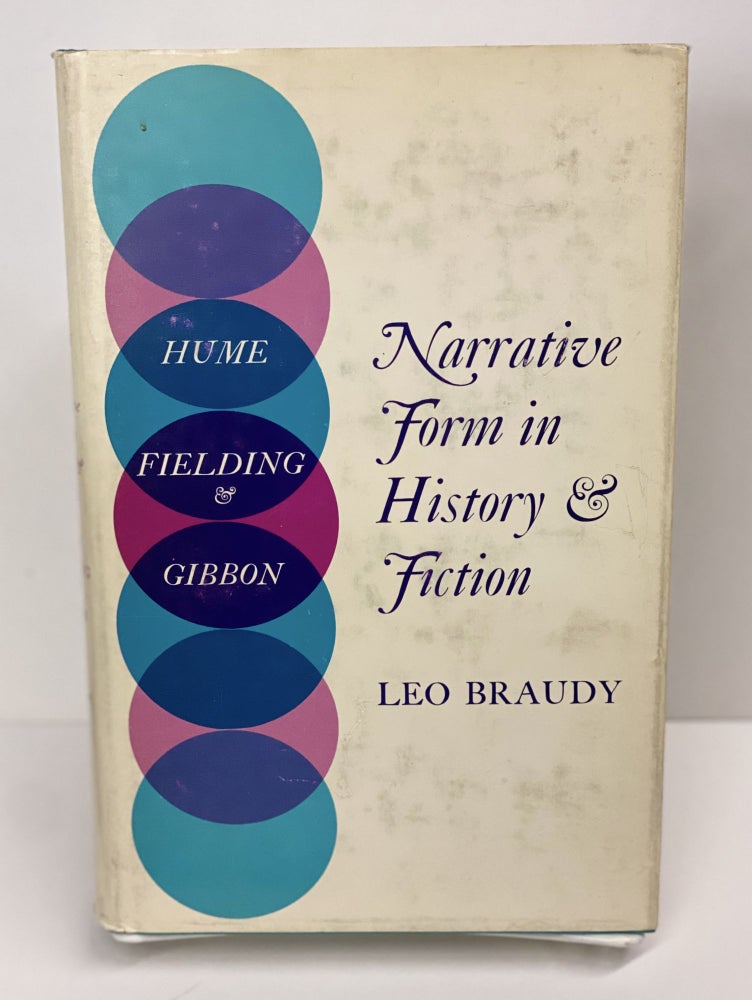 Item #69606 Narrative Form in History & Fiction. Leo Braudy.