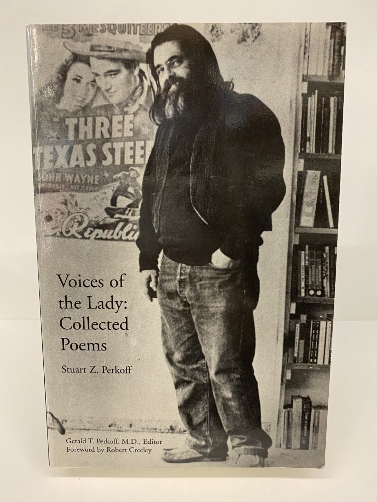 Item #69677 Voices of the Lady: Collected Poems. Stuart Perkoff.