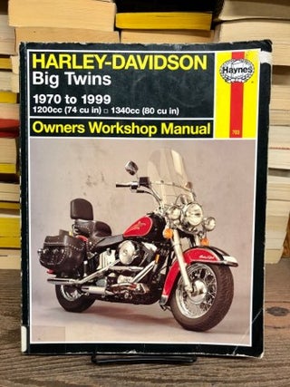 Item #69698 Harley-Davidson Big Twins: 1970 to 1999. Curt Choate, Tom Schauwecker, John H. Haynes
