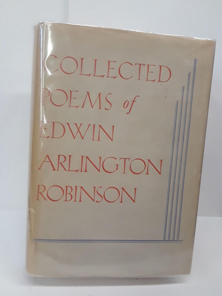 Item #69720 Collected Poems of Edwin Arlington Robinson. Edwin Robinson.