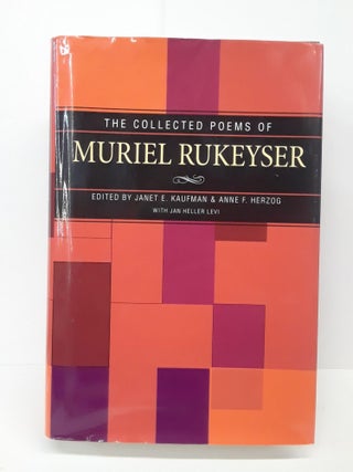 Item #69781 Collected Poems Of Muriel Rukeyser. Janet Kaufman