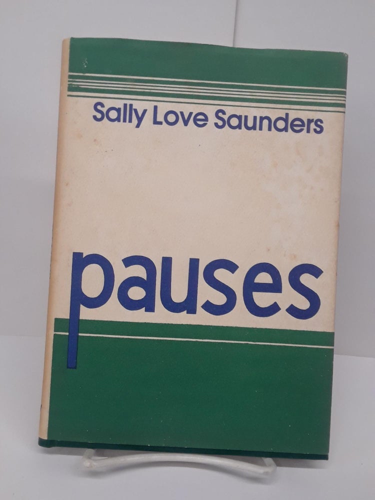 Item #69787 Pauses. Sally Sanders.