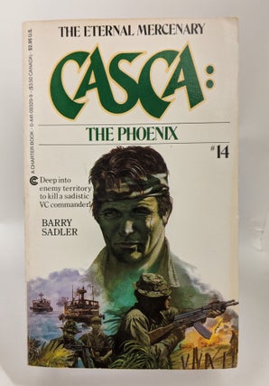 Item #69824 CASCA: The Phoenix (#14). Barry Sadler
