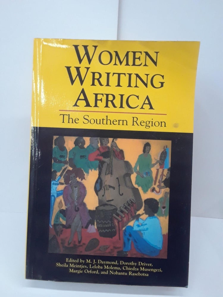 Item #69841 Women Writing Africa: The Southern Region. M. J. Daymond.
