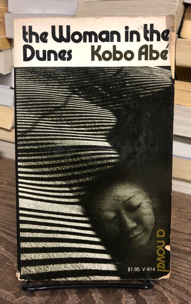 Item #69868 The Woman in the Dunes. Kobo Abe.