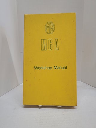 The MG MGA Workshop Manual