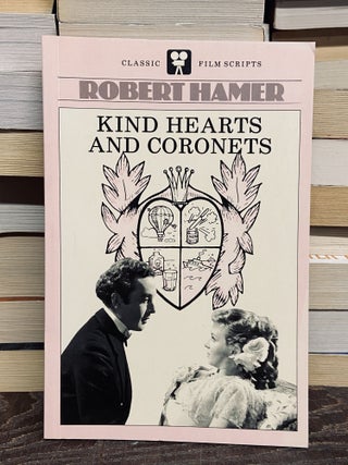 Item #69996 Kind Hearts and Coronets. Robert Hamer