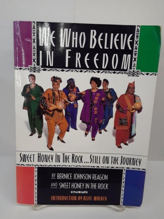 Item #70034 We Who Believe in Freedom. Bernice Reagon