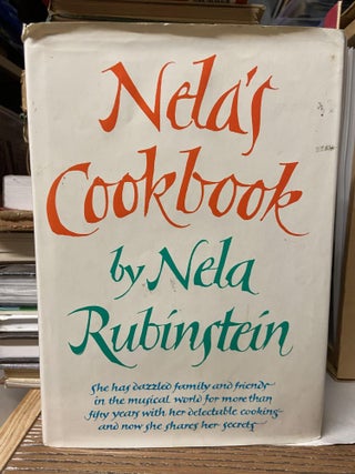 Item #70101 Nela's Cookbook. Nela Rubinstein