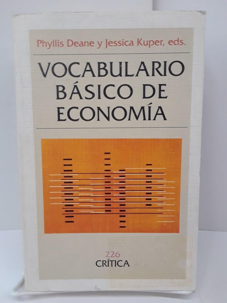 Item #70148 Vocabulario Básico de Economía. Phyllis Deane.