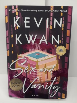 Item #70166 Sex and Vanity: A Novel. Kevin Kwan