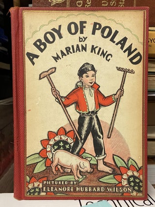 Item #70242 A Boy of Poland. Marian King