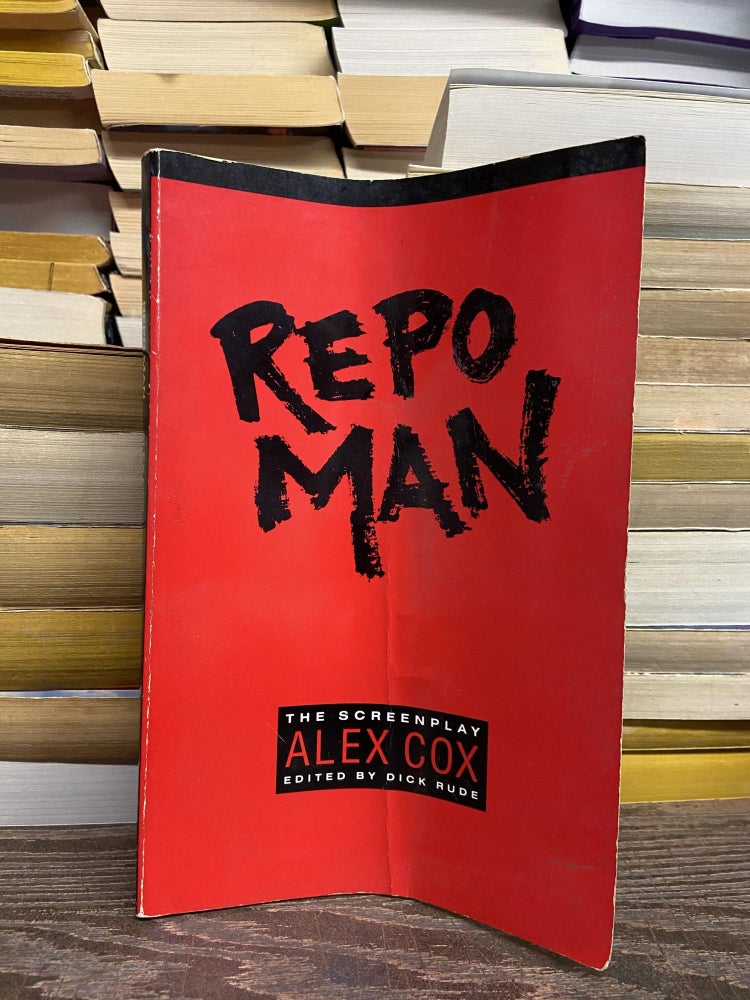 Item #70281 Repo Man: The Screenplay. Alex Cox.