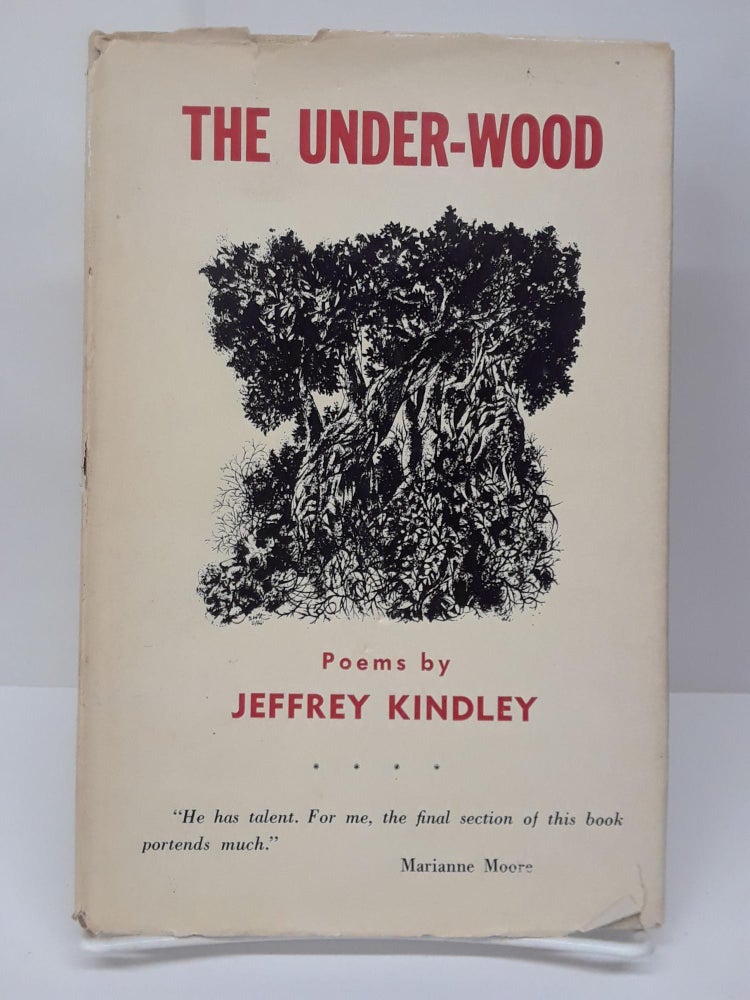 Item #70307 The Under-Wood. Jeffrey Kindley.