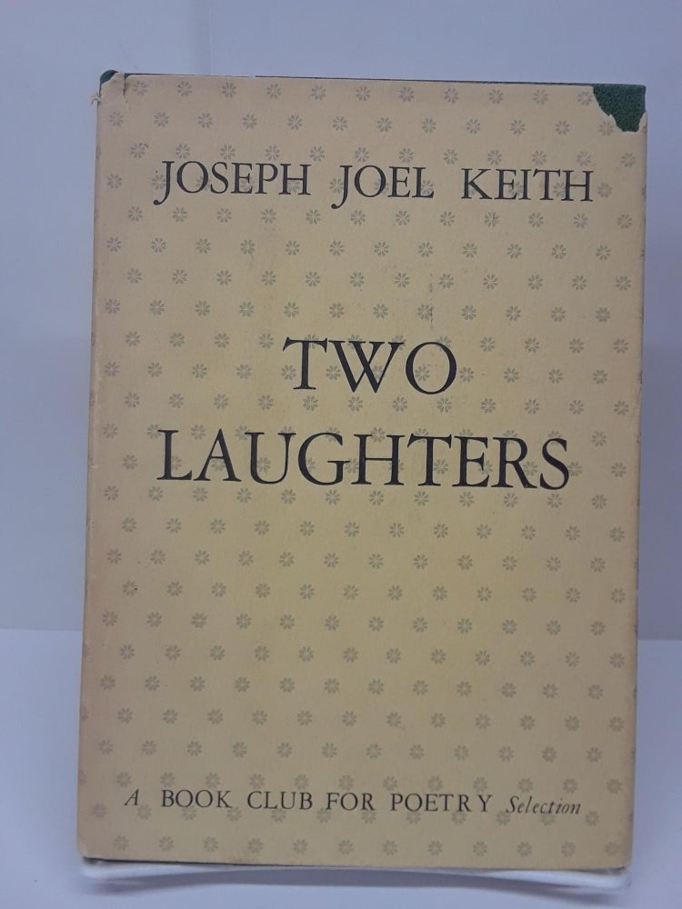 Item #70308 Two Laughters. Jospeh Keith.