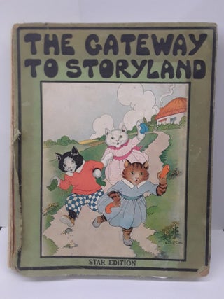 Item #70315 The Gateway to Storyland. Watty Piper