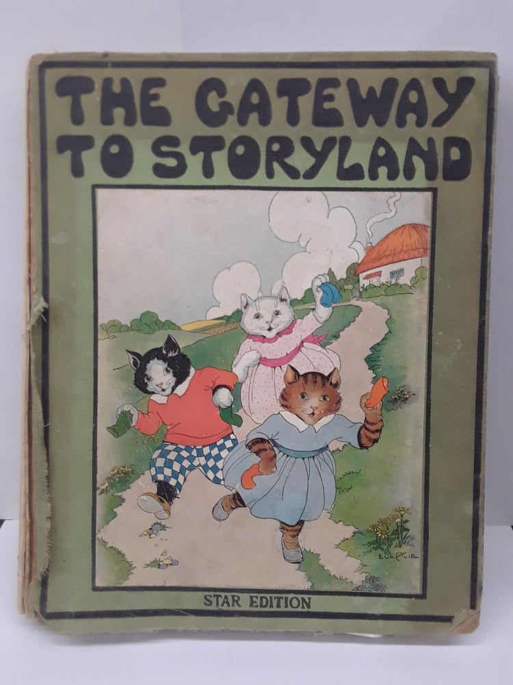 Item #70315 The Gateway to Storyland. Watty Piper.