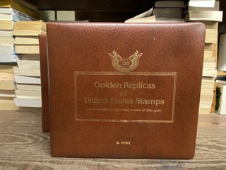 Item #70345 Golden Replicas of United States Stamps (1980-1983) (Two Volume Set). Postal...