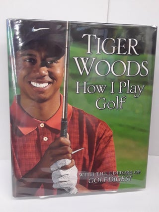 Item #70404 How I Play Golf. Tiger Woods