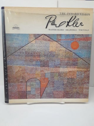 Item #70430 The Inward Vision: Watercolors, Drawings, Writings. Paul Klee