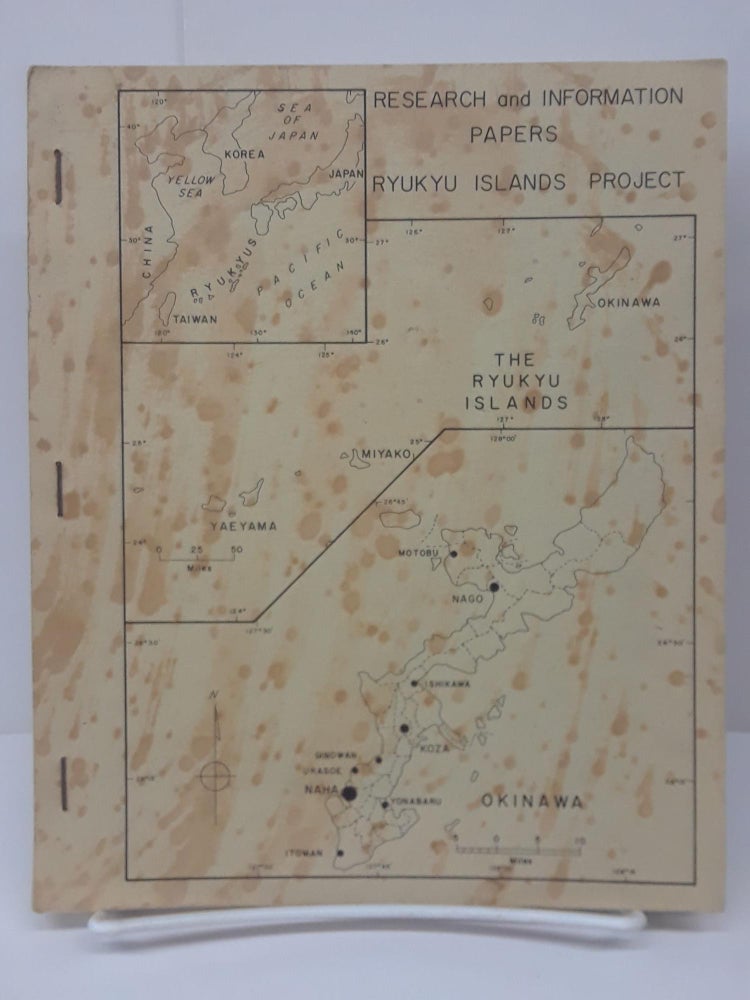 Item #70457 Ryukyu Islands Project: Research and Information Papers. Shannon McCune.