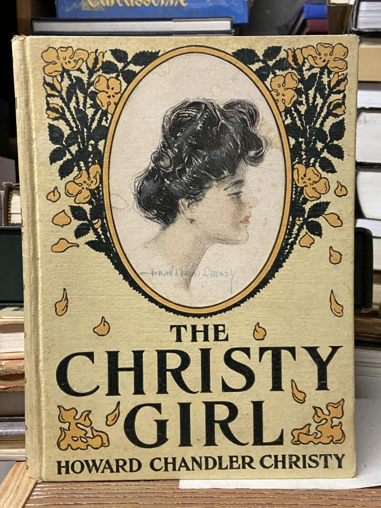 Item #70608 The Christy Girl. Howard Chandler Christy.
