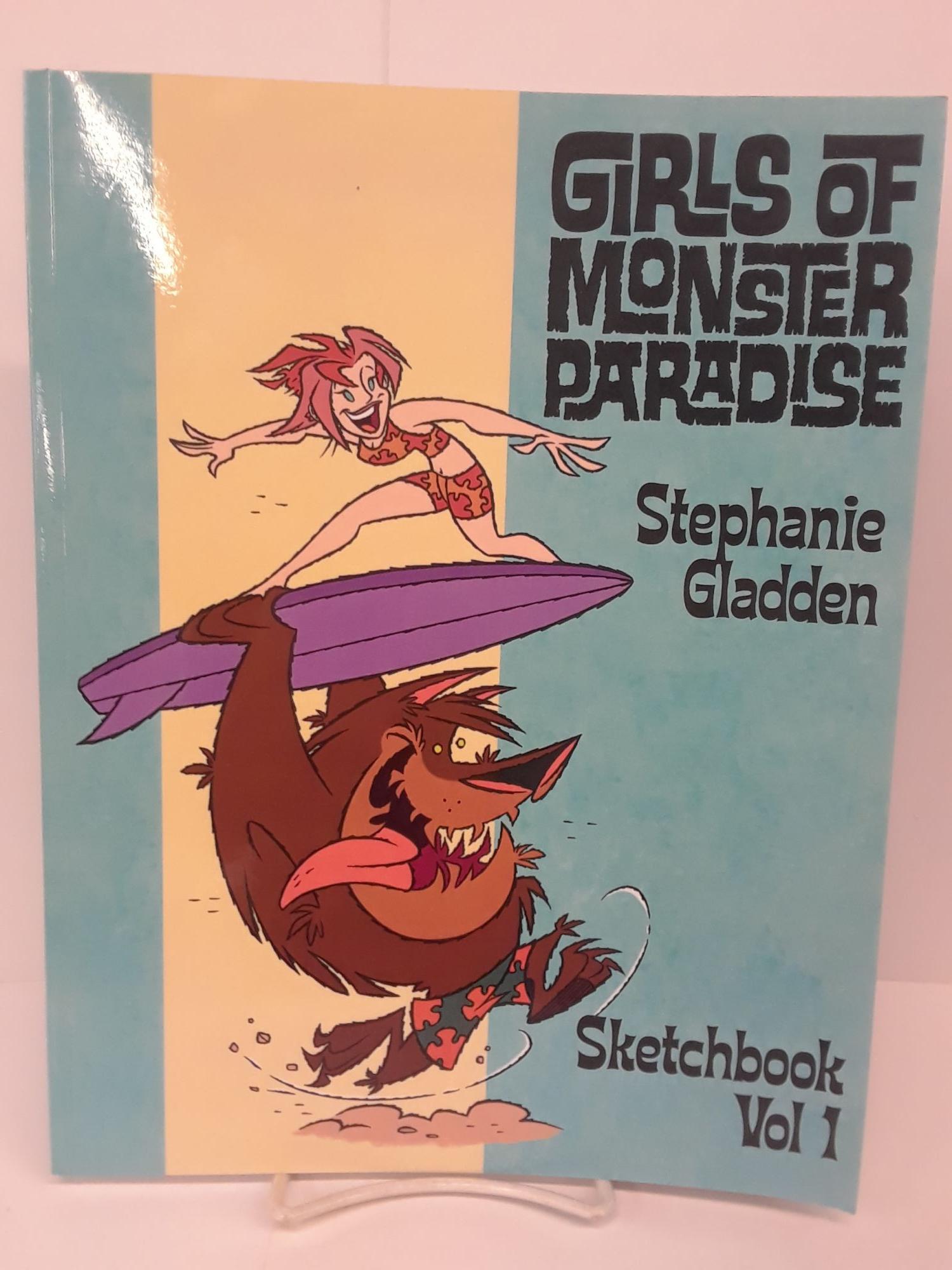 Girls of Monster Paradise | Stephanie Gladden | Sketchbook Vol. 1