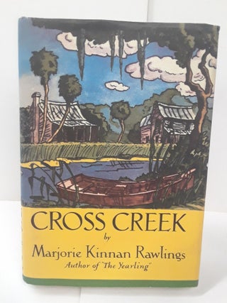 Item #70839 Cross Creek. Marjorie Kinnan Rawlings