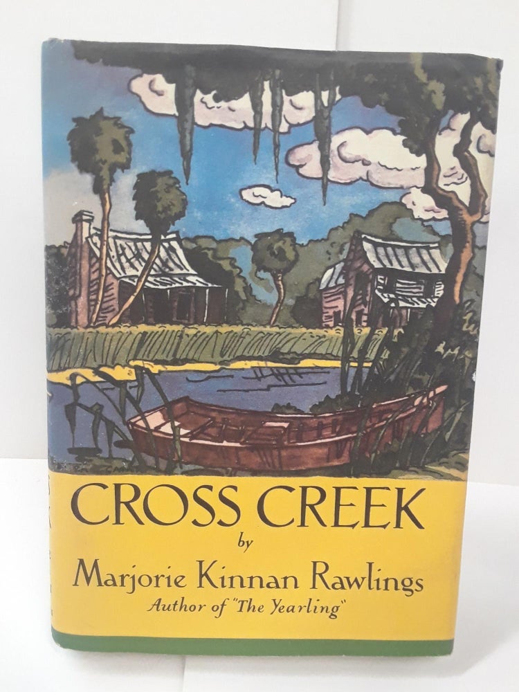 Item #70839 Cross Creek. Marjorie Kinnan Rawlings.