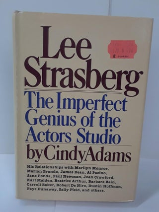 Item #70849 Lee Strasberg: The Imperfect Genius of the Actors Studio. Cindy Adams