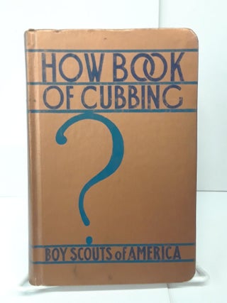 Item #71016 How Book of Cubbing