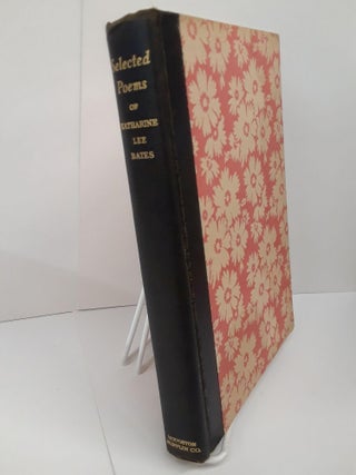 Item #71027 Selected Poems of Katharine Lee Bates. Katharine Bates