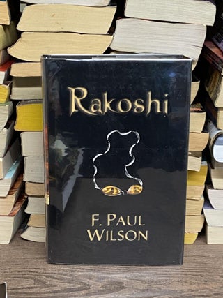 Item #71073 Rakoshi. F. Paul Wilson
