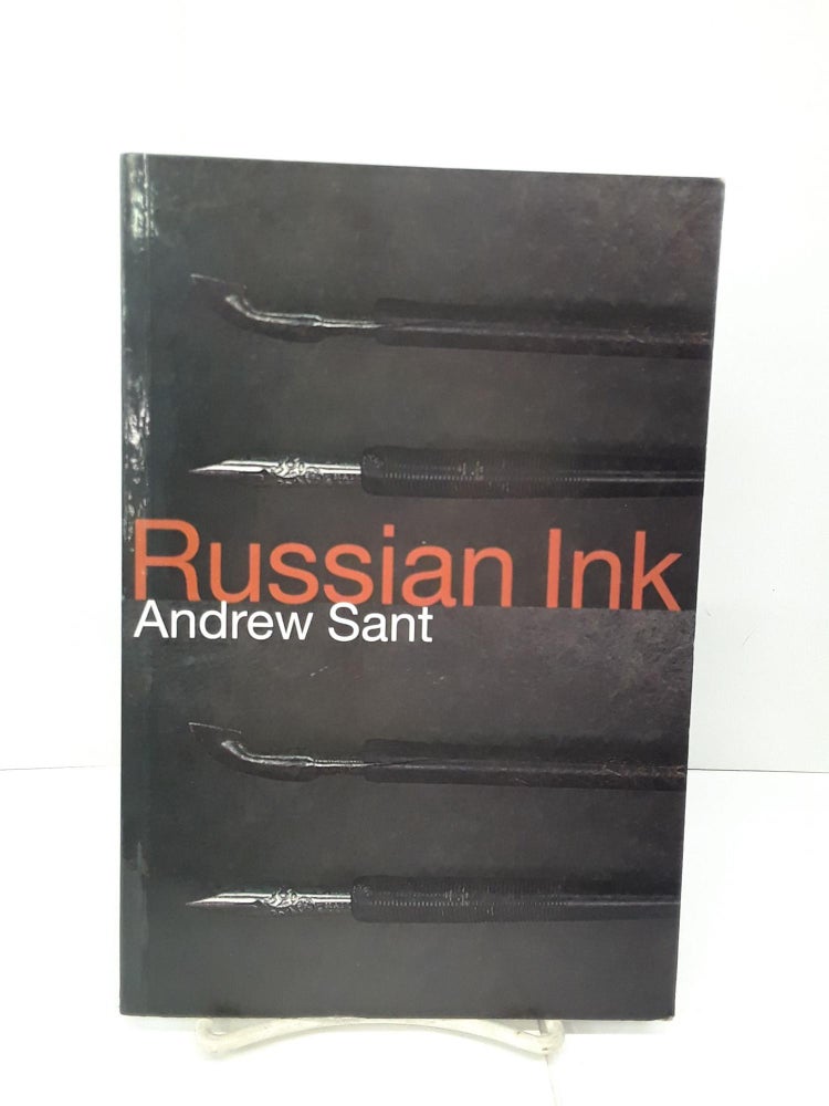 Item #71075 Russian Ink. Andrew Sant.