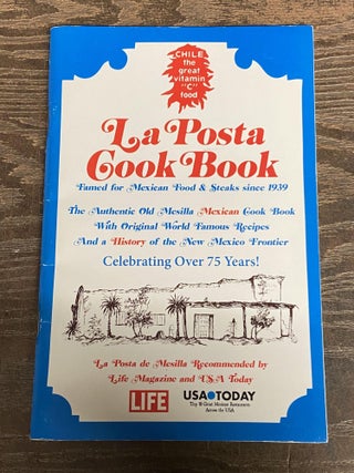 Item #71120 La Posta Cook Book. Katy Camunez Meek, Prepared