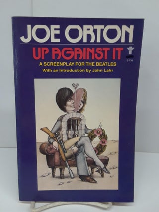 Item #71157 Up Against It: A Screenplay for the Beatles. Joe Orton