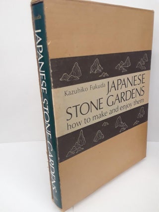 Item #71196 Japanese Stone Gardens. Kazuhiko Fukuda