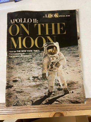 Item #71222 Apollo 11: On the Moon (Look Magazine). New York Times