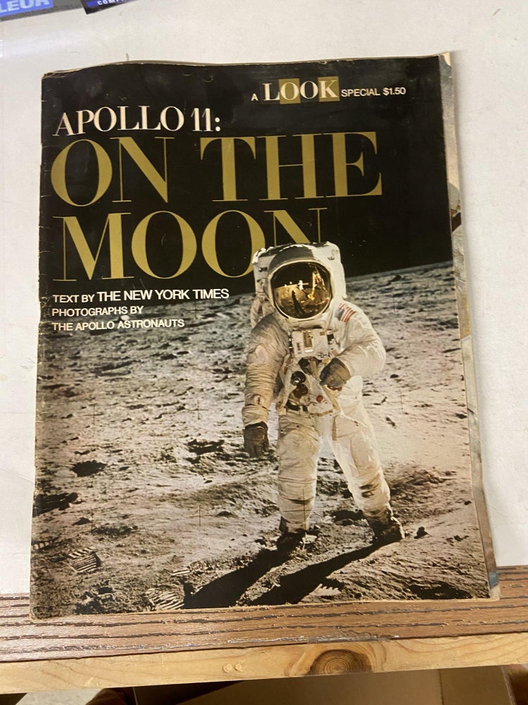 Item #71222 Apollo 11: On the Moon (Look Magazine). New York Times.