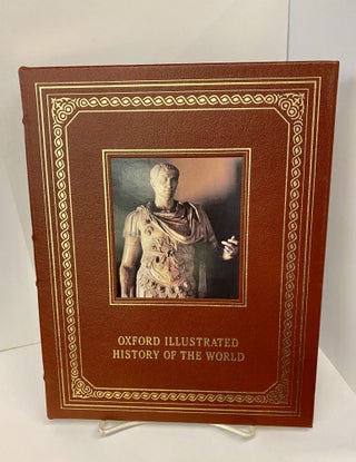 Item #71229 The Illustrated History of the World: Rome and the Classical West. J. M. Roberts