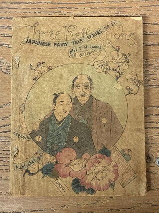 Item #71247 Three Reflections (Japanese Fairy Tale Series, No.21). T. H James, translated